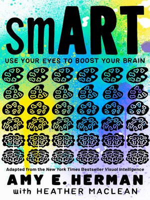cover image of smART: Use Your Eyes to Boost Your Brain (Adapted from the New York Times bestseller Visual Intelligence)